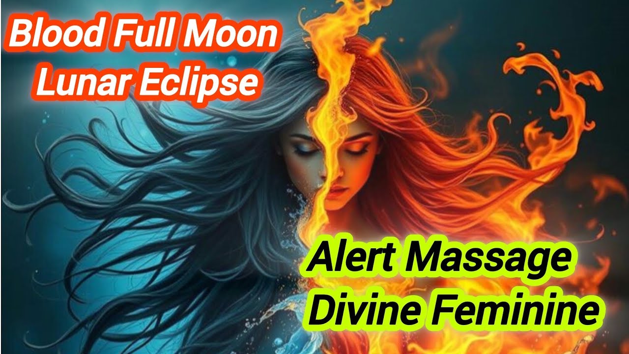 Blood Full Moon Lunar Eclipse Alert Massage Divine Feminine 💕 💯🔥