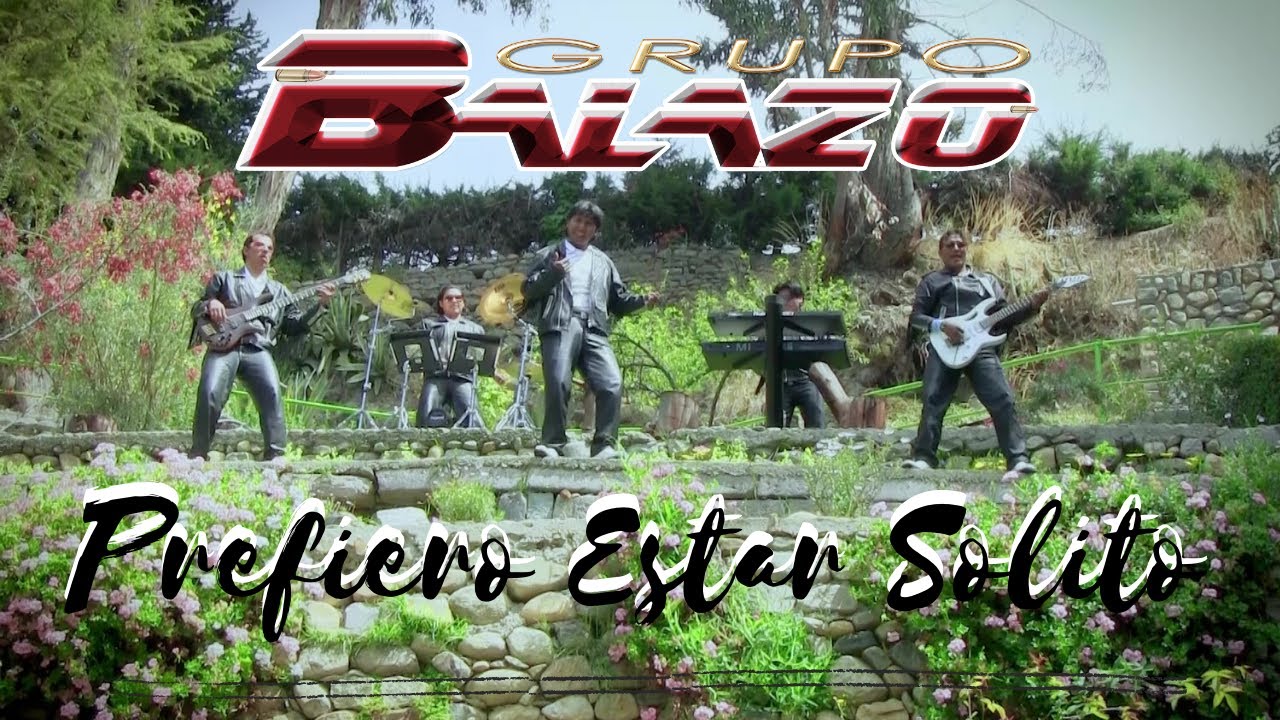 Grupo Balazo - Prefiero Estar Solito (Official Video)