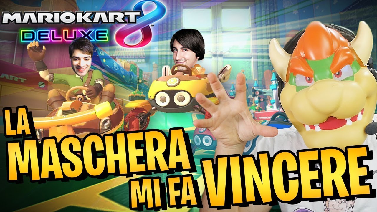 LA MASCHERA MI FA VINCERE TUTTO! w/ GiosephTheGamer e Blaziken68 - Mario Kart 8 Deluxe Ita