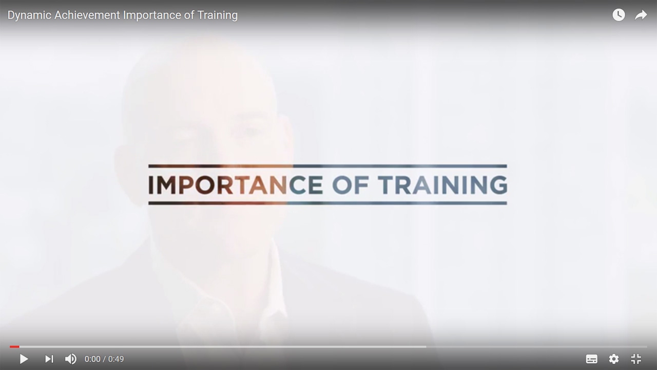 Dynamic Achievement   Importance of Training