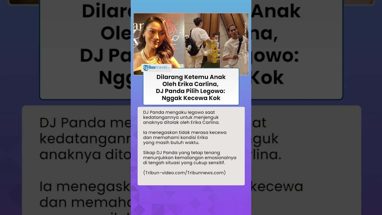 Dilarang Ketemu Anak sama Erika Carlina, DJ Panda Pilih Legowo: Nggak Kecewa Kok