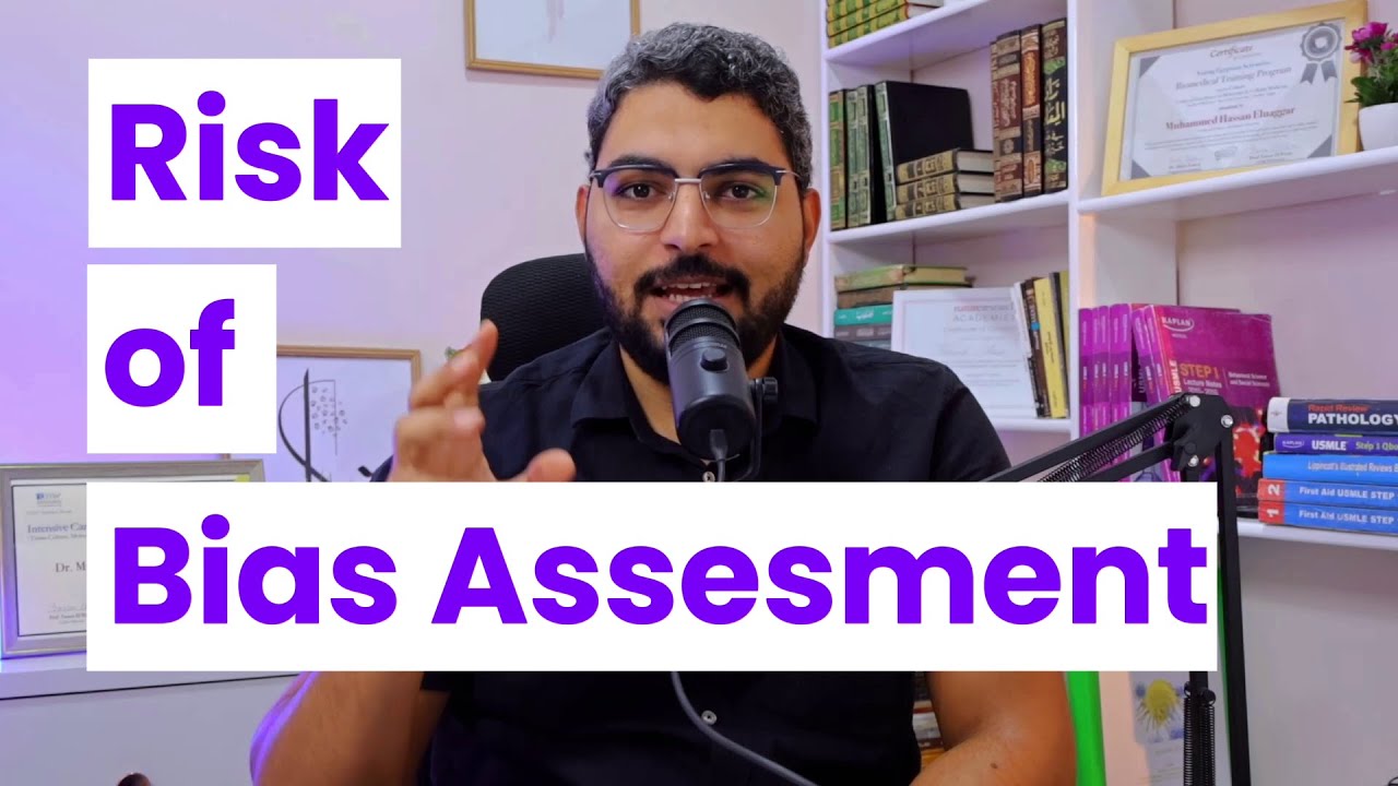 Expert Guide to Risk of Bias Assessment: تعليمات خطوة بخطوة