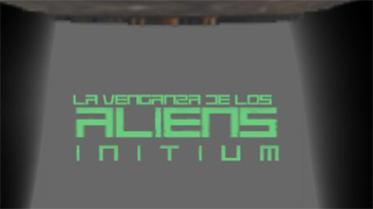 LA VENGANZA DE LOS ALIENS (INITIUM )