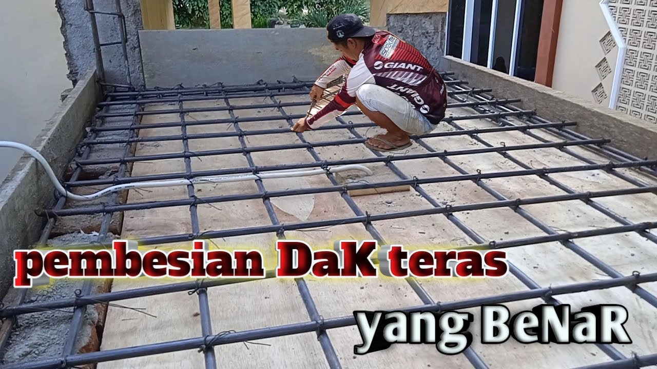 Tutorial merangkai besi dak teras yang benar dan kuat