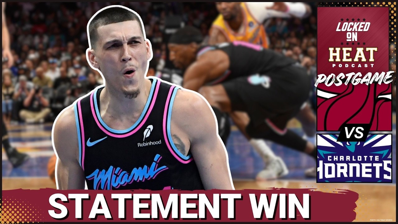 STATEMENT: Miami Heat Beat Buzzing Hornets as Tyler Herro & Bam Adebayo Step Up | Miami Heat Podcast