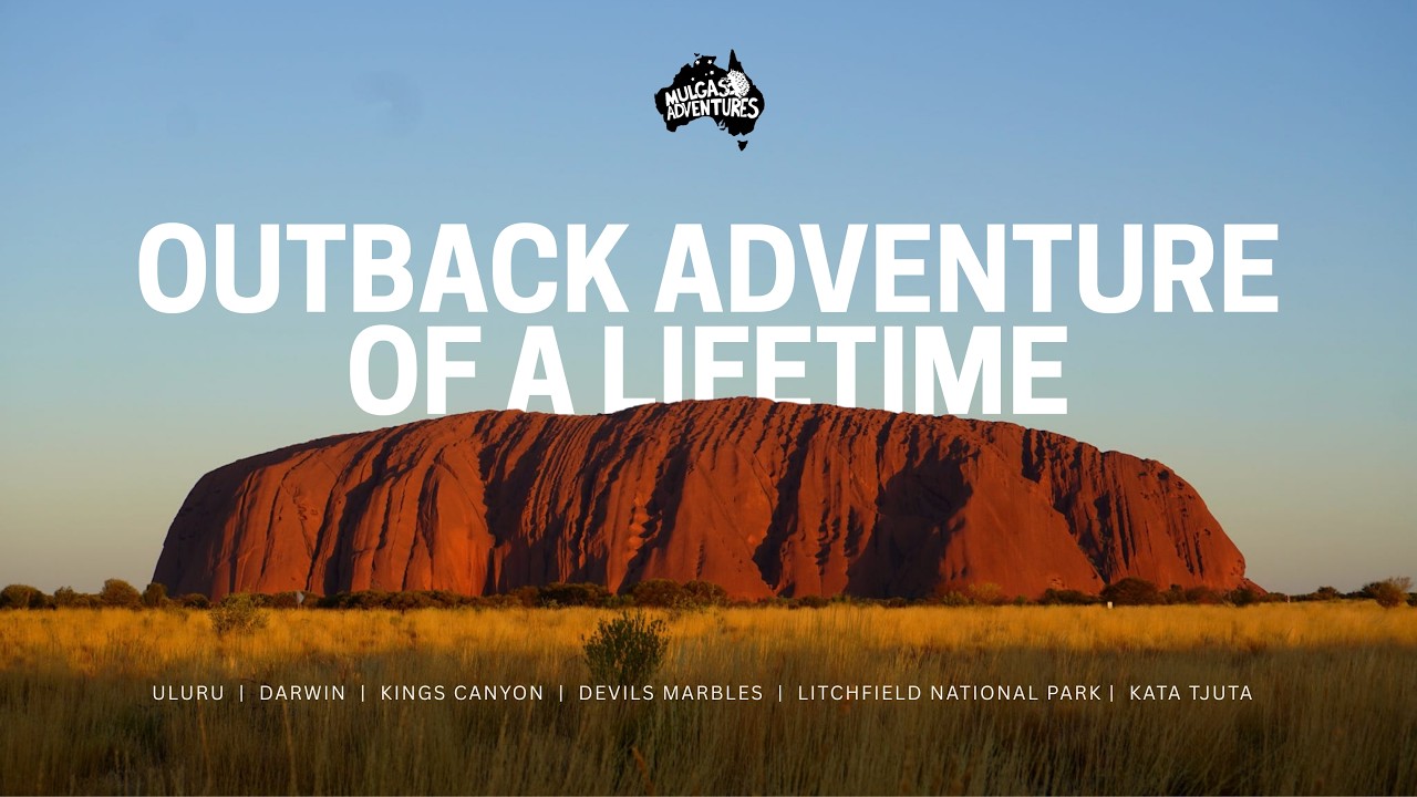 Outback Adventure of a Lifetime with Mulgas Adventures | Uluru and Darwin Tours