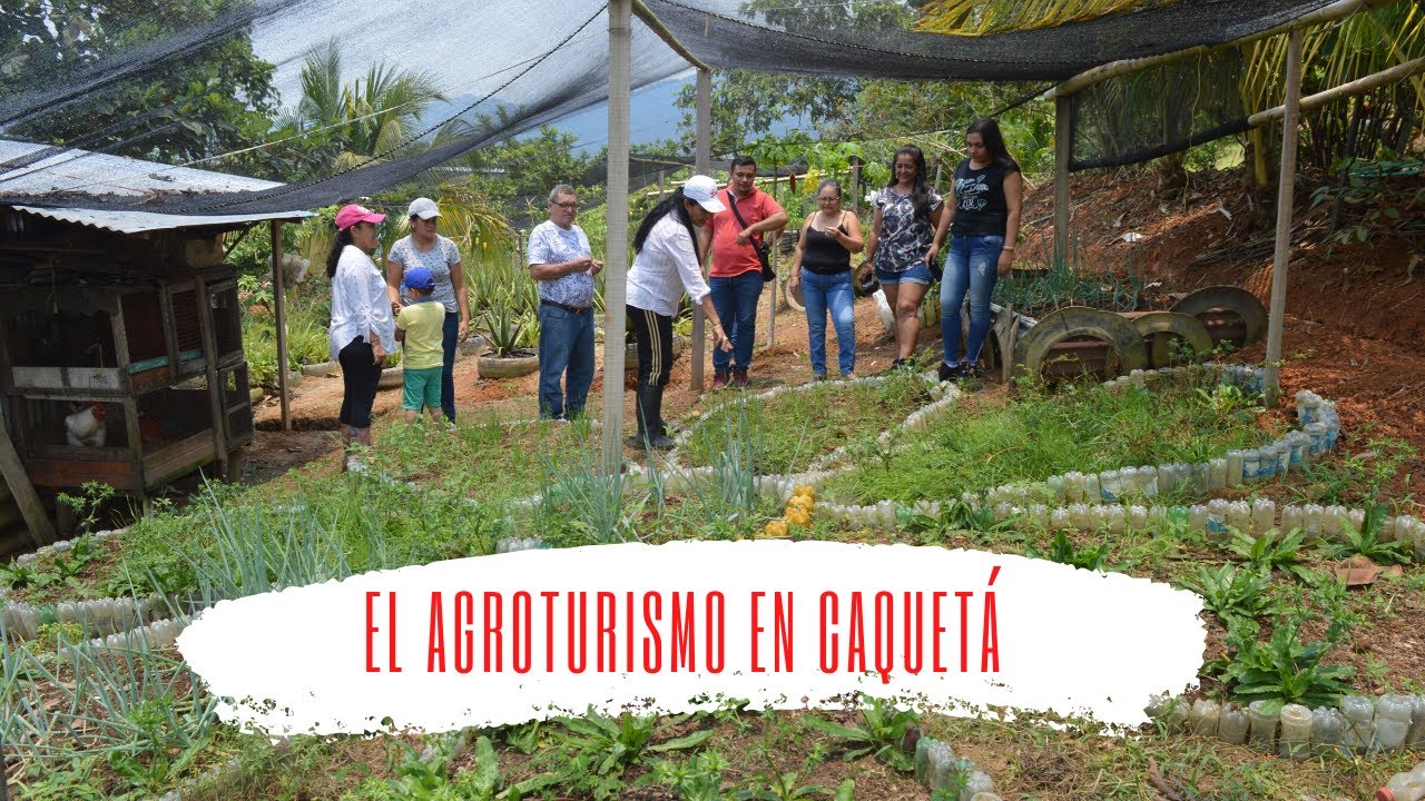 El agroturismo en Caquetá está de moda