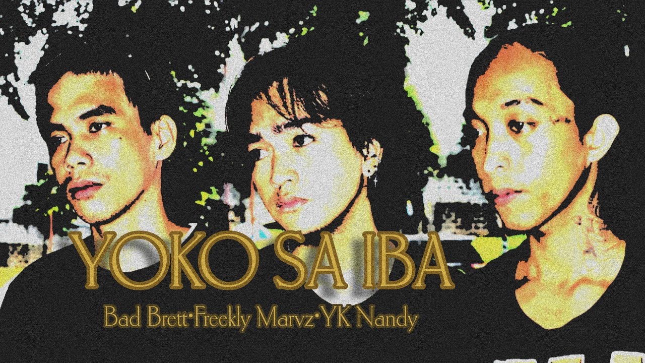 YOKO SA IBA - Bad Brett • Freekly Marvz • YK Nandy (Official MV)