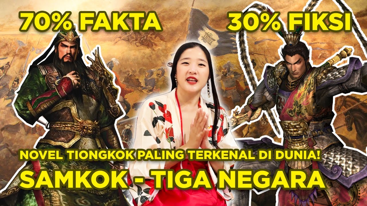 Yang suka ngira Novel SAMKOK itu 100% Sejarah, Harus Tonton ini!