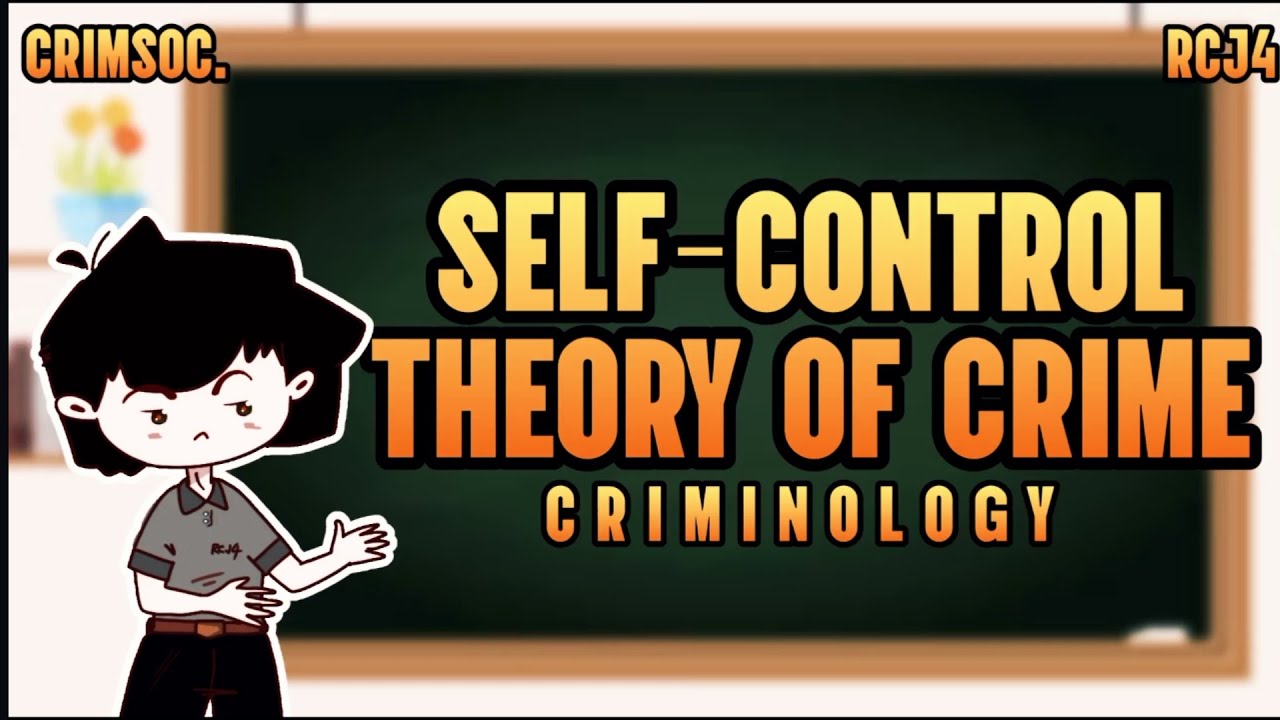 SELF-CONTROL THEORY OF CRIME -  TAGALOG | Criminology