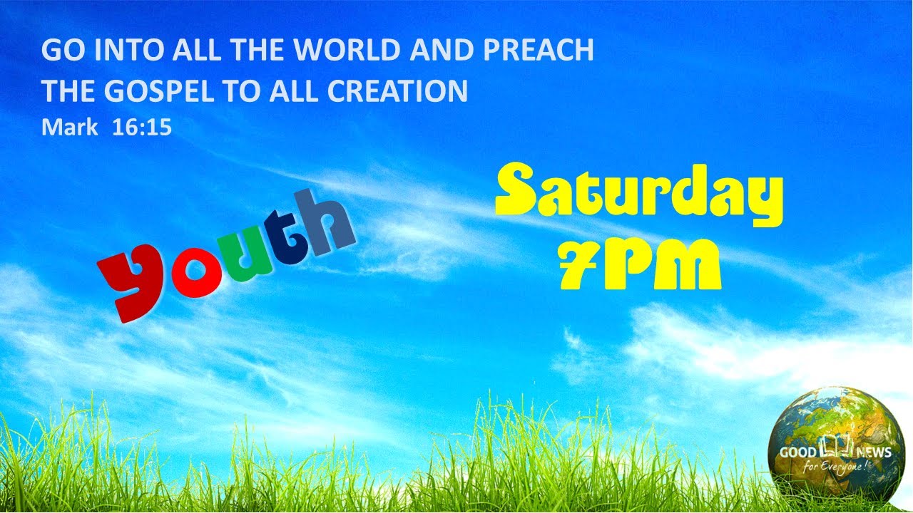 GNFE Youth Saturday Evening