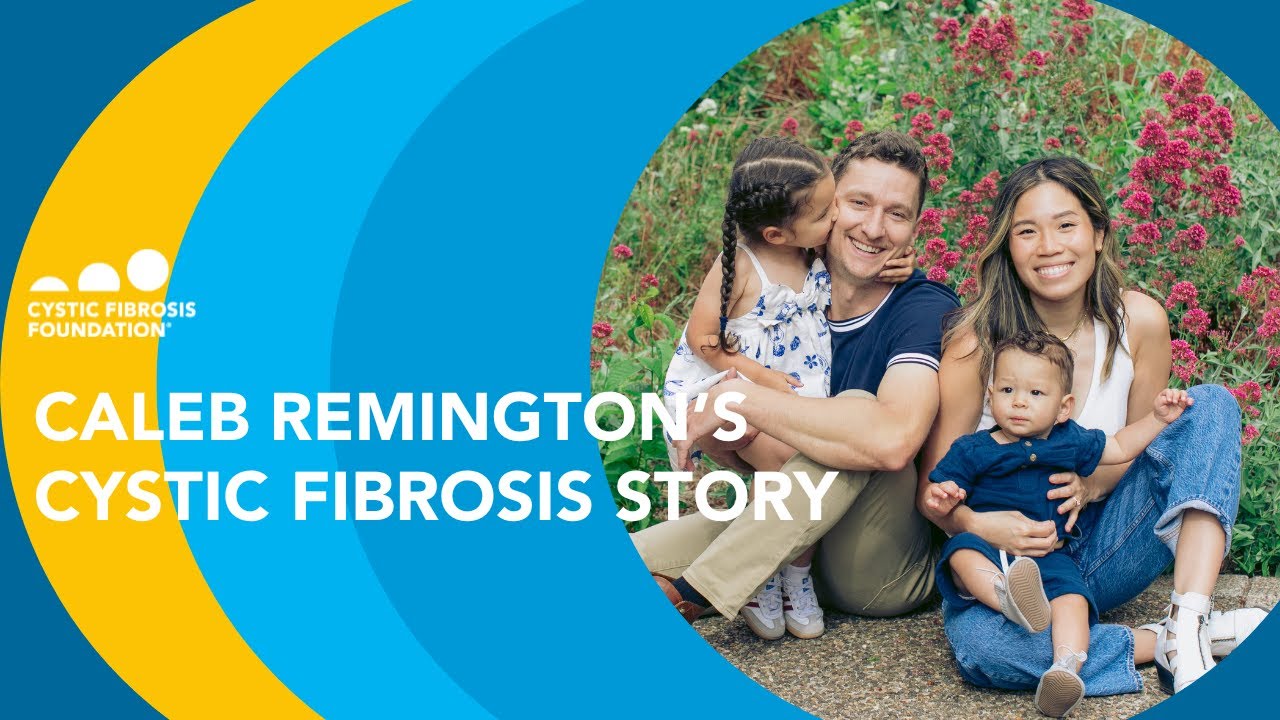 CF Foundation | Caleb Remington's Cystic Fibrosis Story