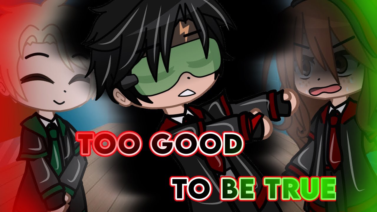 TOO GOOD TO BE TRUE || GCMM || HP || Original || Gacha Club Mini Movie || Small Drarry GlitzLiz