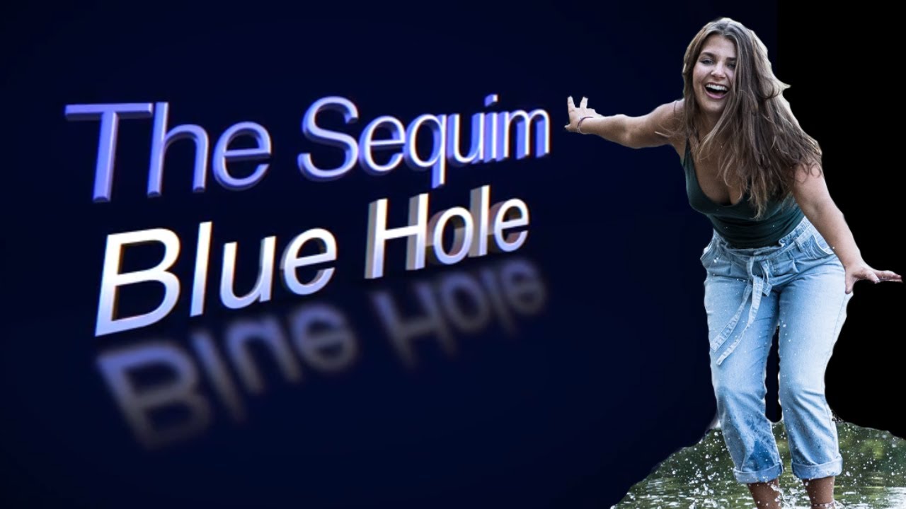 The Sequim Blue Hole