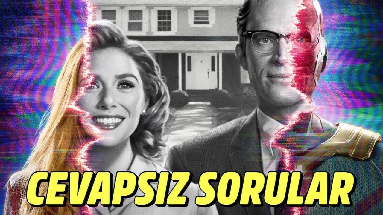 WandaVision’ın Cevaplaması Gereken 10 SORU