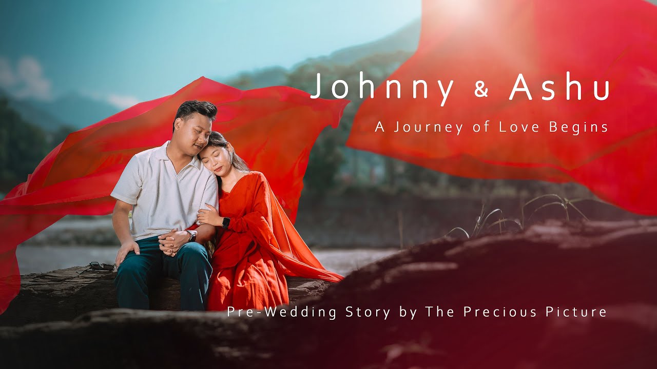 Johnny ❤️ Ashu | A Journey of Love Begins | Sikkim Pre-Wedding Story The Precious Picture TPP