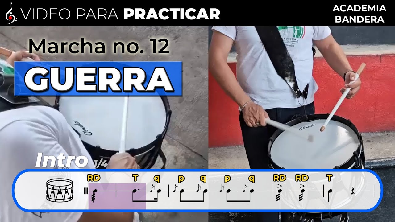 Marcha No. 12 Guerra en tambor | Video para practicar 