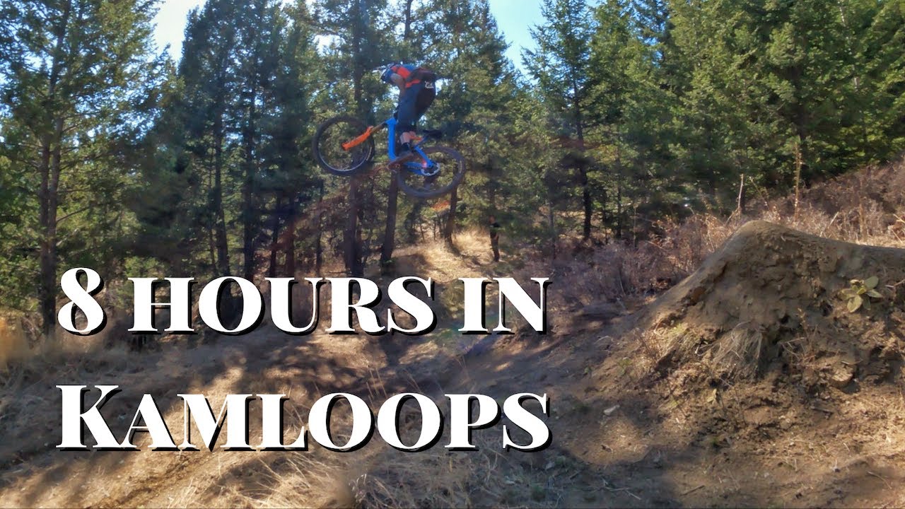 8 hours in Kamloops