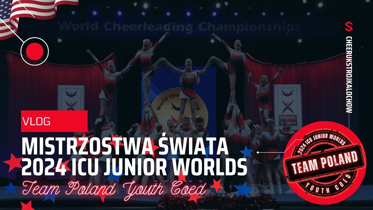 ICU JUNIOR WORLDS'24 VLOG - Jesteśmy czwartą, najlepszą Drużyną ŚWIATA! Team Poland 