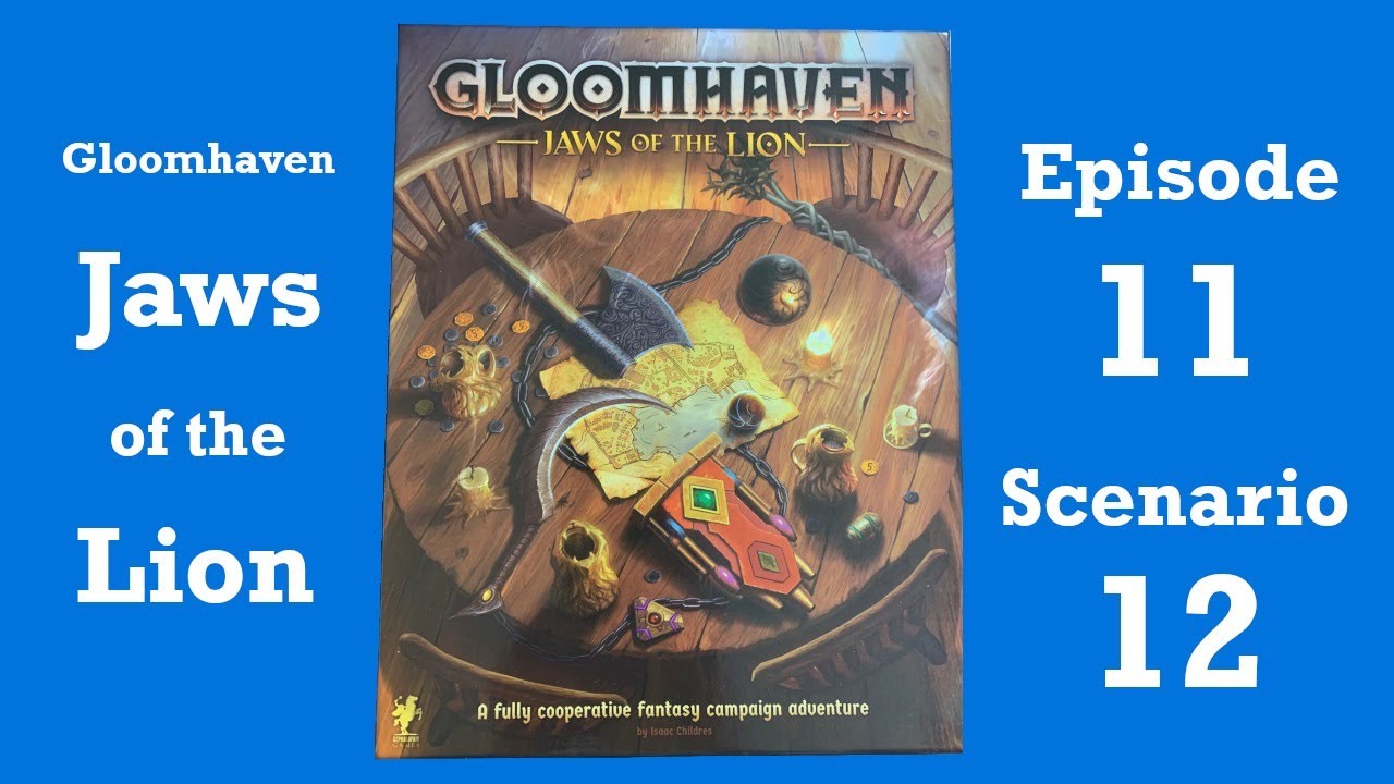 Ep 11 - Gloomhaven Jaws of the Lion Live Playthrough- Scenario 12