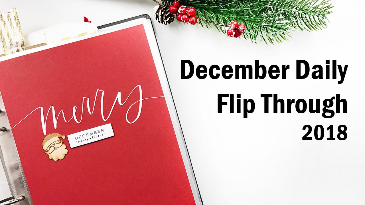 December Daily 2018 | Flip Through