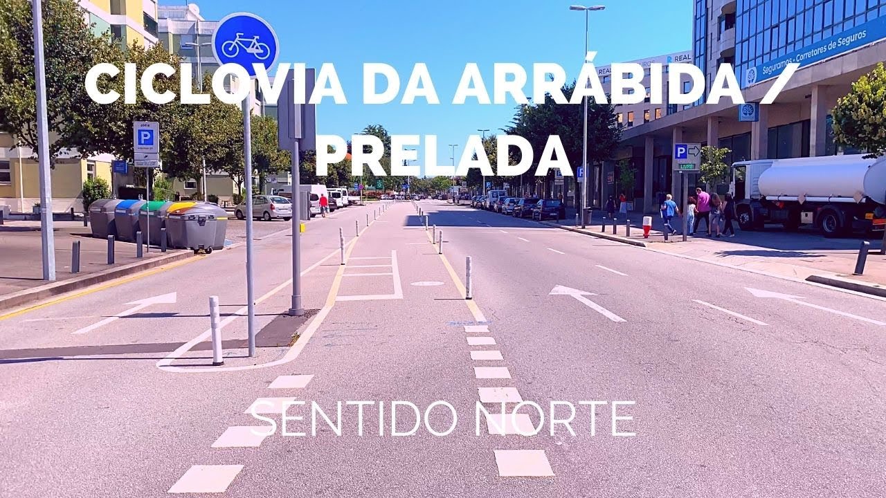 🇵🇹🚲 Ciclovia da Arrábida / Prelada sentido Norte