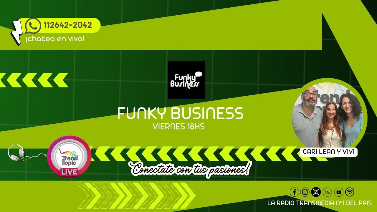 Funky Business - RadioTrend Topic- María Raimondo, Head of Talent Acquisition de Naranja X