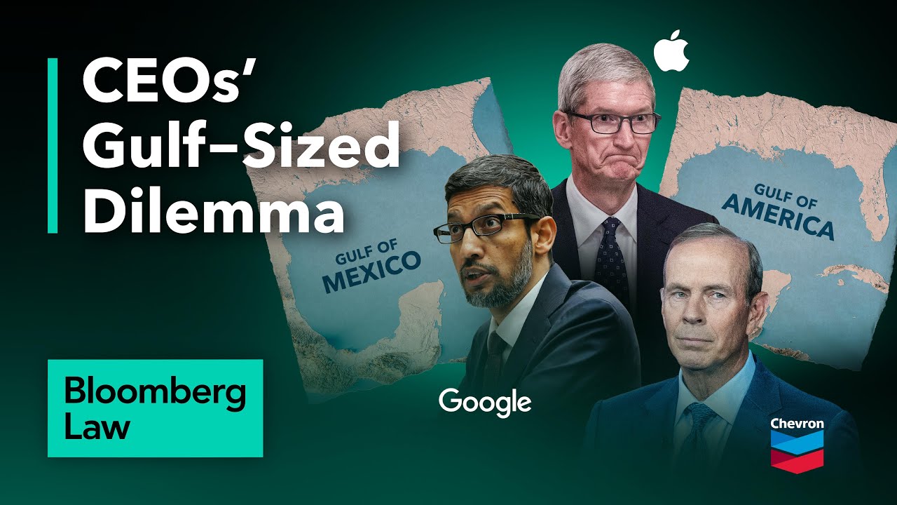 Gulf of America vs. Gulf of Mexico: What’s the Law Say? What’s a CEO to Do?