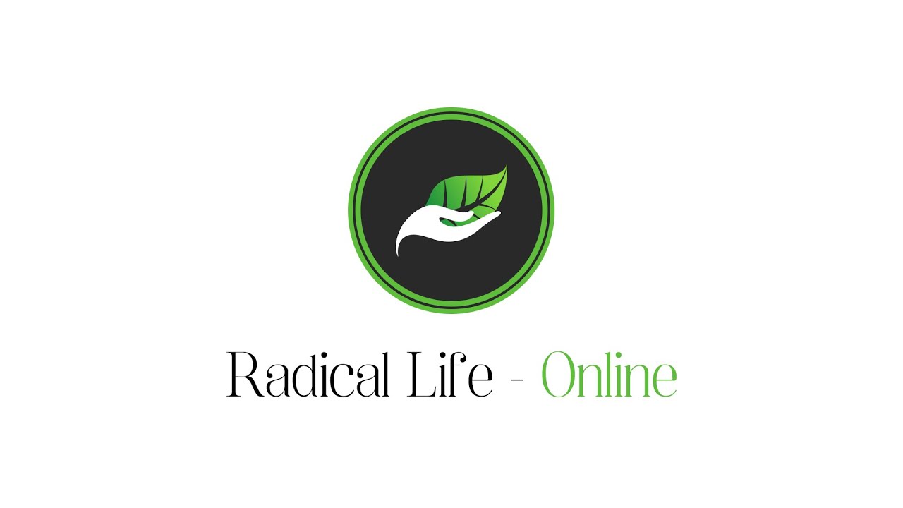 Radical Life - Online Service (29-03-20)
