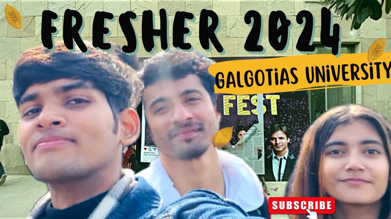 FRESHER 2024🔥|| GALGOTIAS UNIVERSITY || Freshers kam promotion jyda 😭 || YOGESH KUMAR VLOG