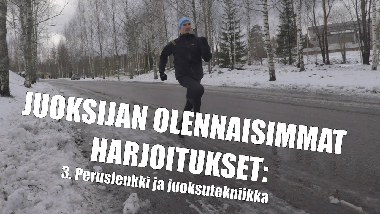 Juoksijan peruslenkki ja juoksutekniikka