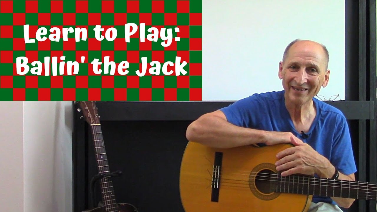 Learn to Play: Ballin' the Jack