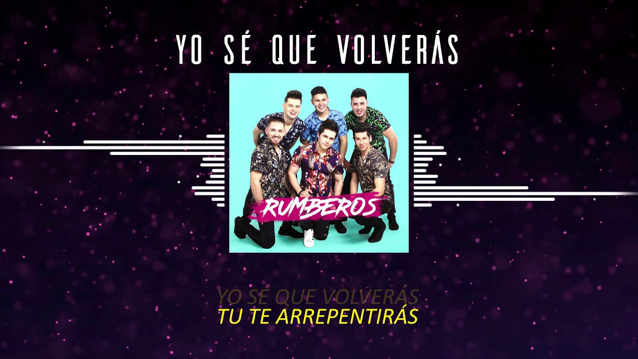 🎉 RUMBEROS - Yo Sé Que Volverás 【 Audio Oficial 】feat. Parner