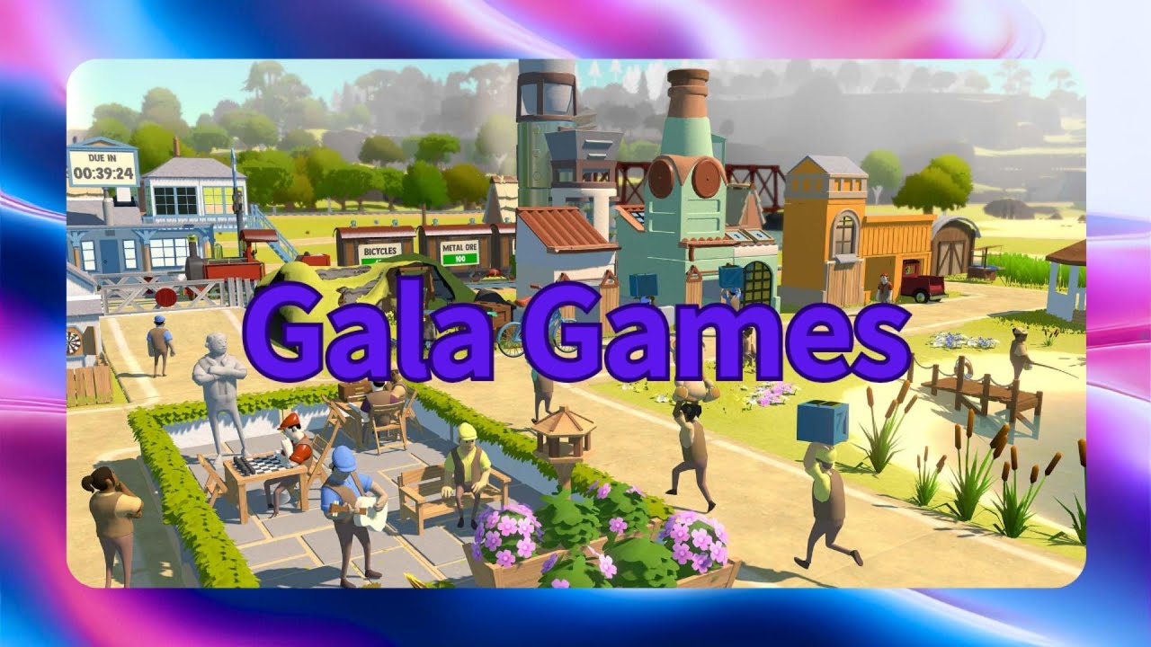 链游焕发第二春，GALA如何脱颖而出，Gala Games全面解析