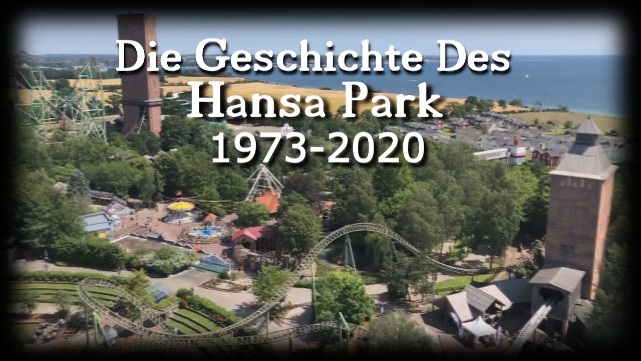 Die Geschichte Des Hansa Park 1973 - 2020 [Coaster Jonas] Reupload