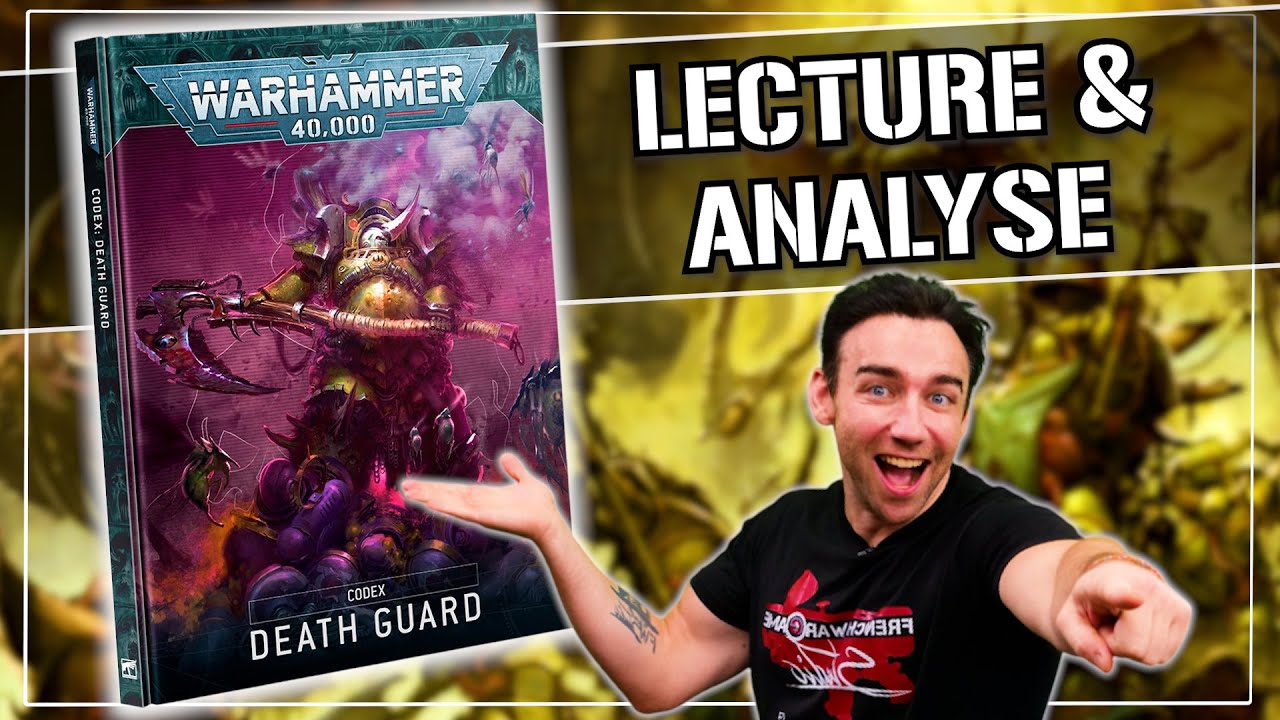 Lecture et Analyse : Codex Death Guard