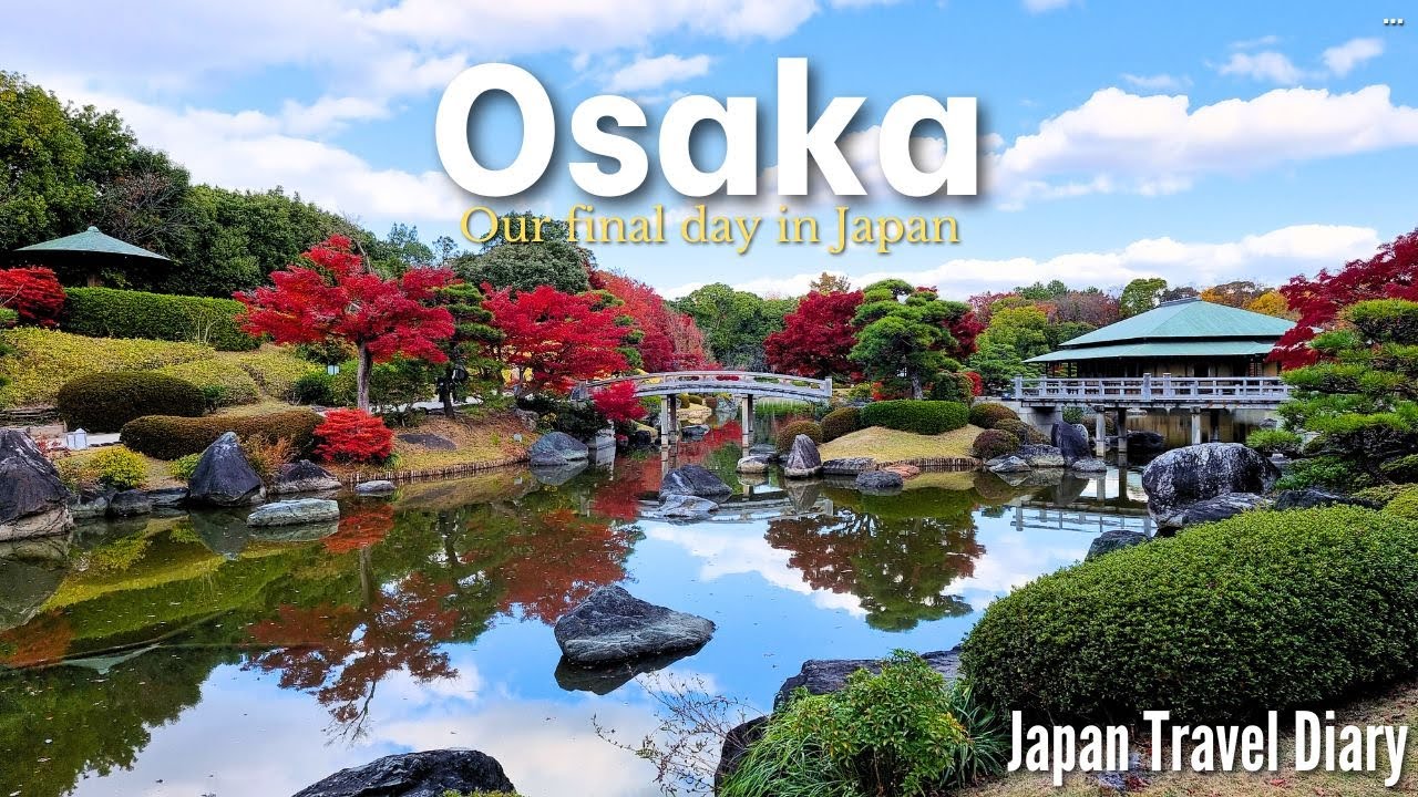Our final day in Osaka Japan