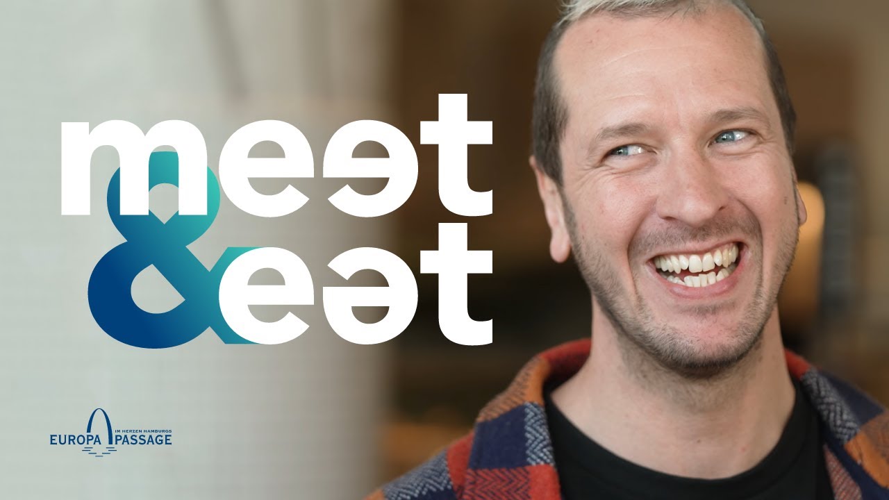 Meet&Eat mit Pascal Hens | Europa Passage Hamburg