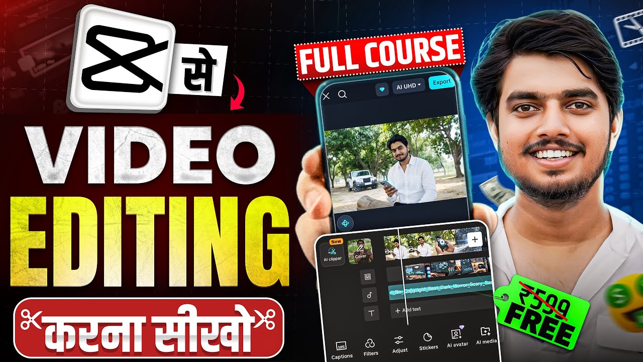 CapCut Video Editing Tutorial Hindi 2026 🔥 Capcut Complete Mobile Editing Course for Beginners 