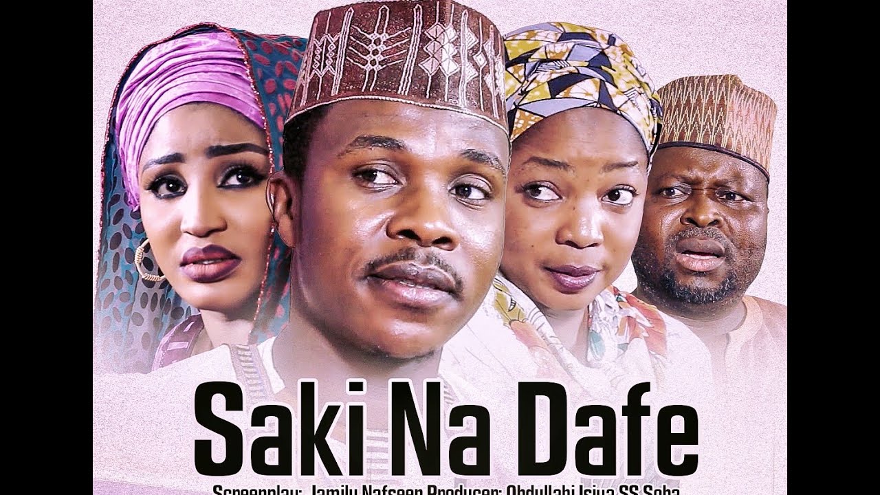 SAKI NA DAFE 1&2 LATEST HAUSA FILM