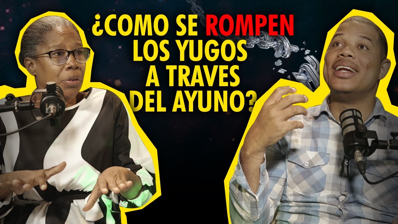 EL AYUNO PARA ROMPER EL YUGO