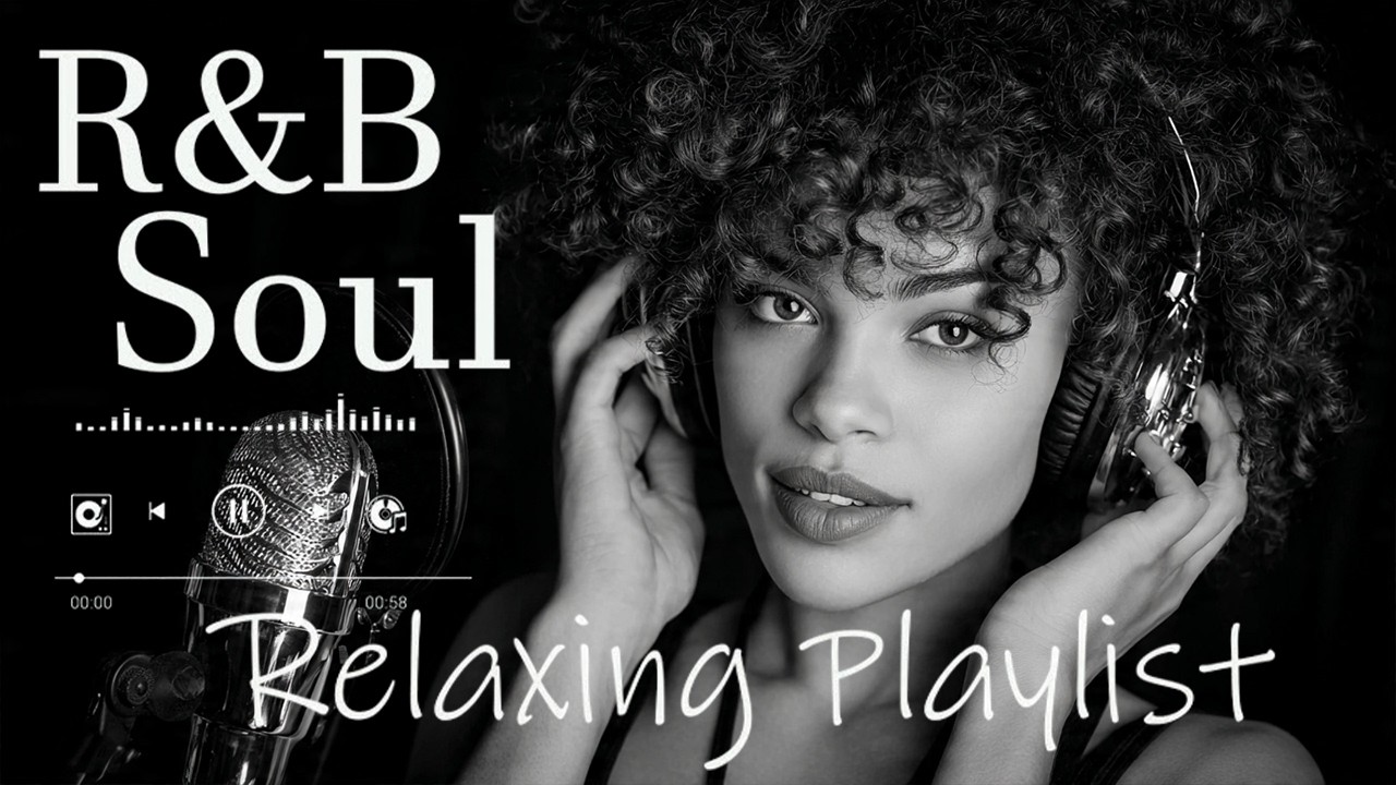 【R&B Soul】Relax & Reflect Playlist – Smooth Vocals & Laid-Back Grooves