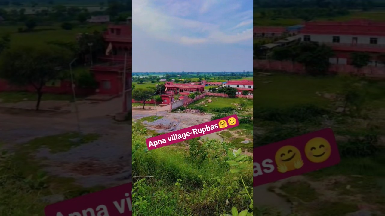Apna desi village||Rupbas 🤗😊#viral#trending#youtubeshorts@Activemonu123