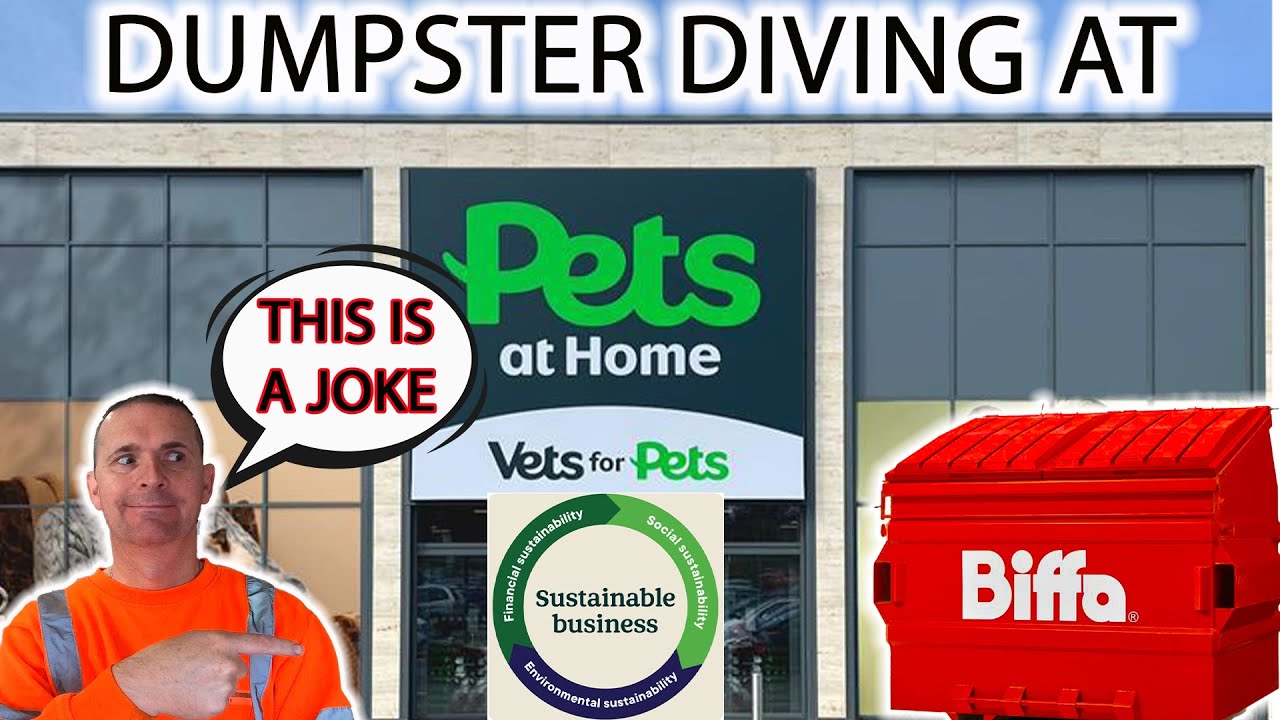 DUMPSTER DIVING AT UK RETAIL PARKS, SUSTAINABILITY PETS AT HOME IS THIS A JOKE?,