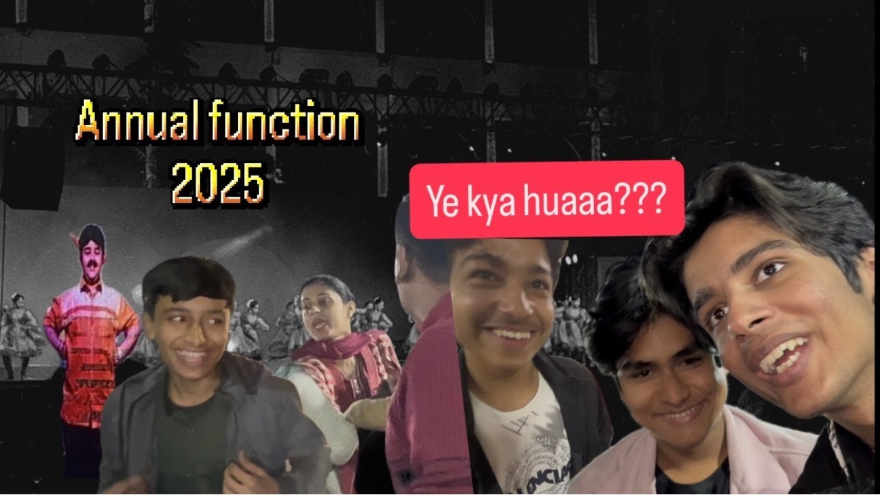 Ladai hogai???😳| annual function 2025❤️| sarafa vidhya niketan 📍
