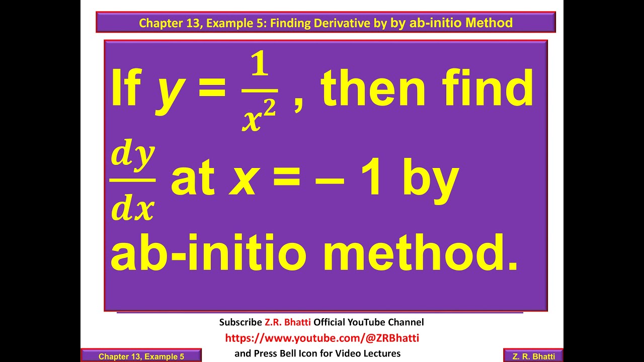 Chp 13, Example 5: Finding Derivative by ab-initio Method