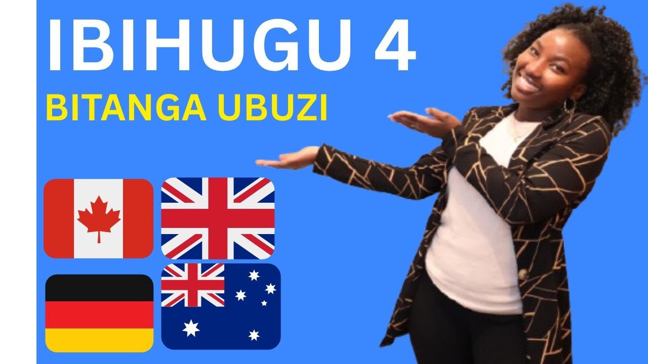 IBIHUGU 4 Bitanga Ubuzi ku Bantu bava muri Africa//Work VISA 2025