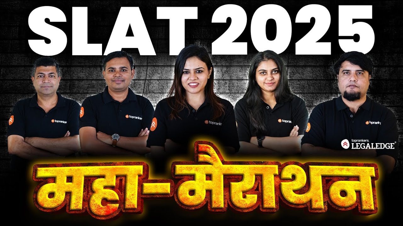SLAT 2025 Marathon: Most Important Questions for SLAT Law 2025| Revision Marathon for SLAT 2025 Exam
