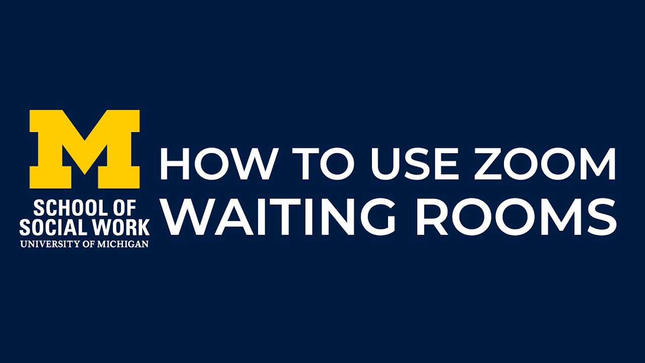 How to Use Zoom Waiting Rooms