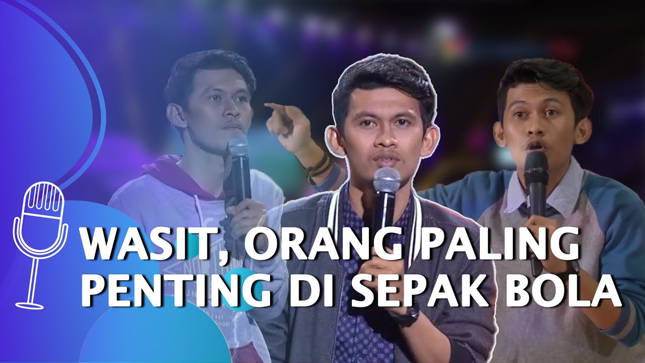 Kompilasi Stand Up Indra Jegel: Wasit, Orang Paling Penting - SUCI 6